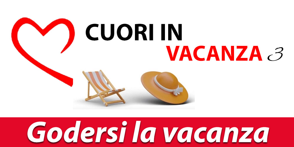 Cuori in vacanza - godersi le vacanze